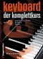 Preview: Voggenreiter Keyboard. Der Komplettkurs Steve Ashworth